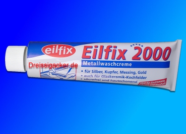 Eilfix 2000 Metallwaschcreme 150 ml
